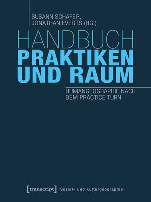 cover image of Handbuch Praktiken und Raum